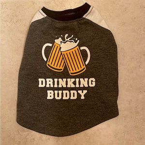 Small dog drinking buddy shirt